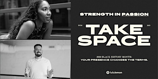 Lululemon's Take Space: Strength in Passion Event with Coach's Kai & Frank primary image