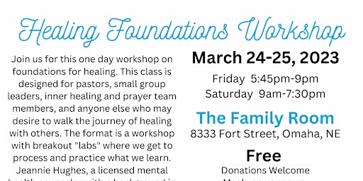 Healing Foundations Workshop