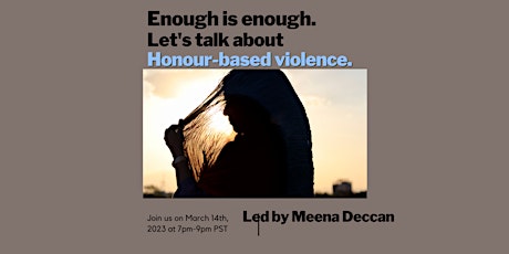 Parishti Project: Honour-based Violence a talk led by Meena Deccan