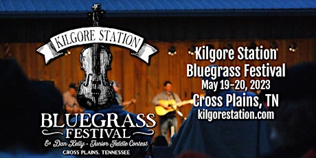 2023 Kilgore Station Bluegrass Festival