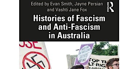 ‘Histories of Fascism and Anti-Fascism in Australia’ Book Launch