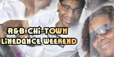 R & B ChiTown LineDance Weekend