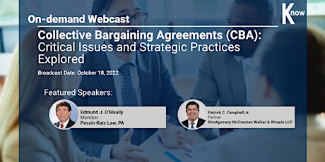 Recorded Webcast: Collective Bargaining Agreements (CBA)