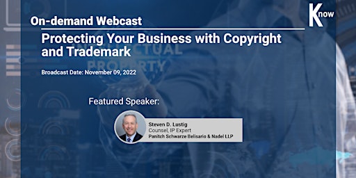 Imagem principal do evento Recorded Webcast: Protecting Your Business with Copyright and Trademark