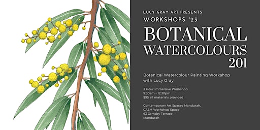 Botanical Watercolours 201 - Watercolour Painting Workshop with Lucy Gray primary image