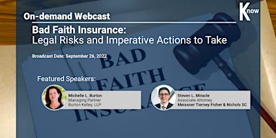 Imagem principal de Recorded Webcast: Bad Faith Insurance: Legal Risks