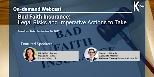 Recorded Webcast: Bad Faith Insurance: Legal Risks primary image