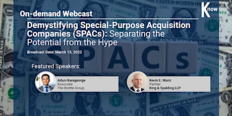 Recorded Webcast: Demystifying Special-Purpose Acquisition Companies (SPAC)