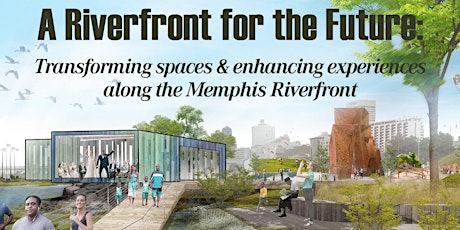 May Luncheon: A Riverfront for the Future primary image