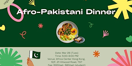 Vegan Afro-Pakistani Fusion Dinner (Africa x Pakistan)