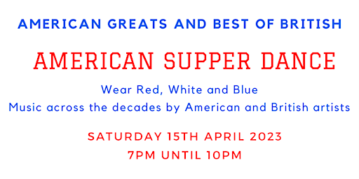American Greats and Best of British American Supper Dance