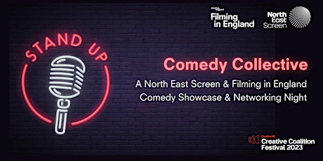 Comedy Collective: North East Screen & Filming in England Networking Night primary image