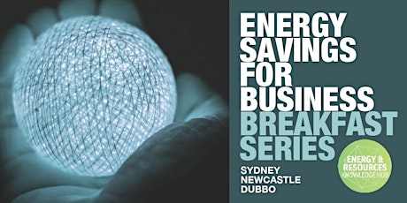 Energy Savings for Business Breakfast Series - Dubbo primary image