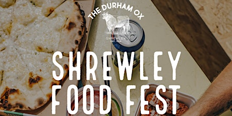 Shrewley Food Fest Coronation Special -Monday May 8th '23 - FREE!