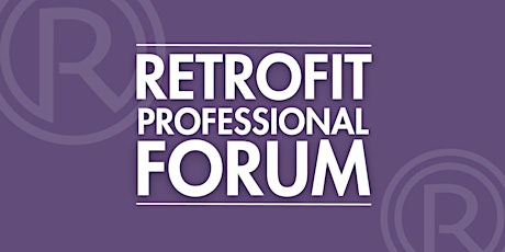 Retrofit Professional Forum
