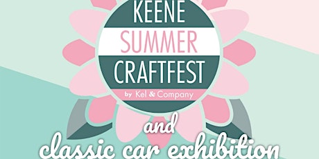 Annual Keene Summer Outdoor Craftfest & Car Exhibition