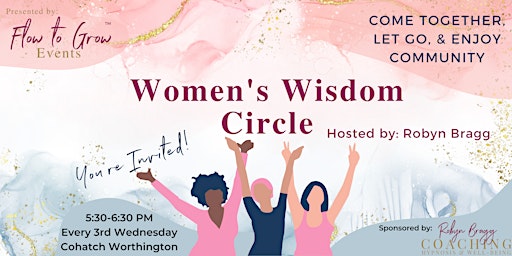Women's Wisdom Circle--A Flow to Grow™ Event