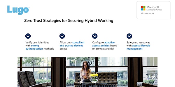 Zero Trust Strategies for Securing Hybrid Working