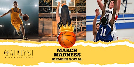 March Madness Member Social with DJ Brendon – Bring A Friend!