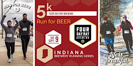 Imagen principal de 5k Beer Run x Four Day Ray | 2023 IN Brewery Running Series