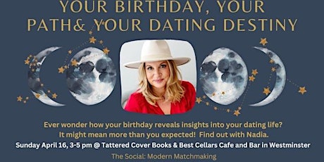 Your Birthday, Your Path and Your Dating Destiny
