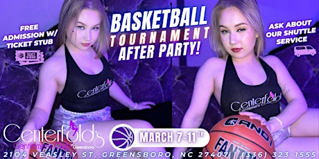 ACC Basketball Tournament After Party @ Centerfolds!