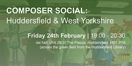 Composer Social: Huddersfield + West Yorkshire primary image
