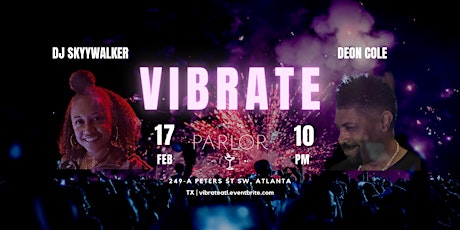 VIBRATE Party: DJ SkyyWalker w/ Guest Deon Cole! primary image