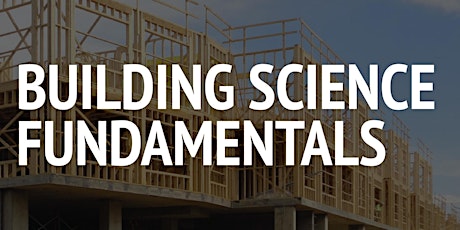 Building Science Fundamentals