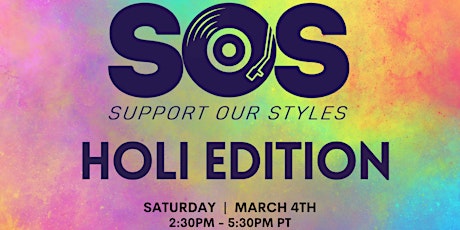 Support Our Styles: Holi Edition