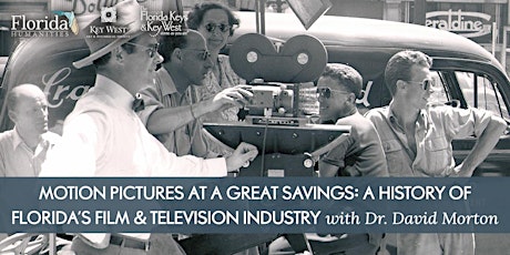 Primaire afbeelding van DSS | A History of Florida's Film & Television Industry