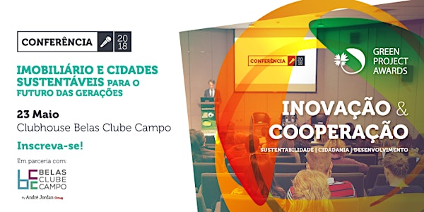 II Conferência GPA'18 "Imobiliário e Cidades Sustentáveis para o Futuro das...