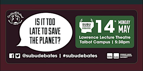 SUBU DEBATES: Is it too late to save the planet? primary image