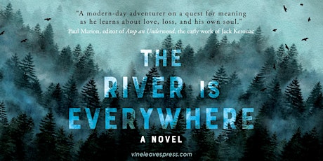 "The River Is Everywhere" Book Launch with Author Emilie-Noelle Provost