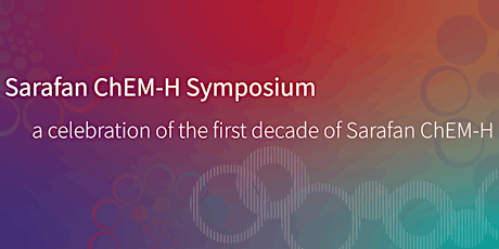 Sarafan ChEM-H Symposium