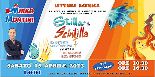 Stilla & Scintilla - Lettura Scenica