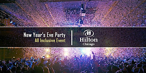 Imagem principal de New Year's Eve Party 2025 at Hilton Chicago with Kiss FM