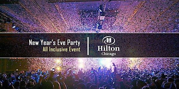 New Year's Eve Party 2024 at Hilton Chicago with Kiss FM