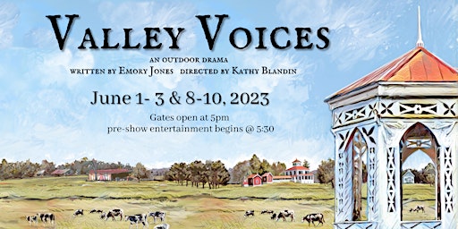 Valley Voices Outdoor Drama