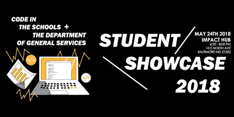 Code in the Schools + Dept. General Services' High School Student Showcase primary image