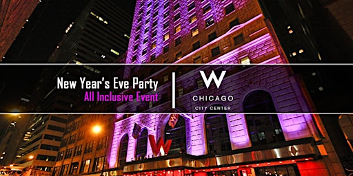 Imagem principal do evento New Year's Eve Party 2025 at W Chicago Hotel
