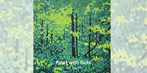 Thursday Art Class: Learn Paint with Dots I A Spring Scene