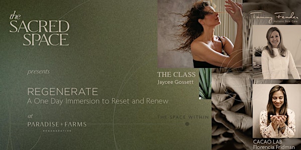 REGENERATE - A One Day Immersion to Reset and Renew