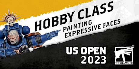 US Open Kansas City: Hobby class:  Painting Expressive Faces
