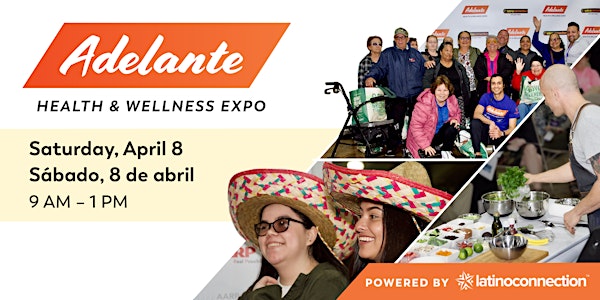 FREE EVENT! Adelante Health & Wellness Expo
