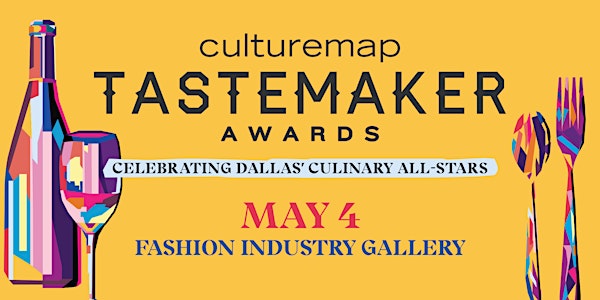 2023 CultureMap Dallas Tastemaker Awards