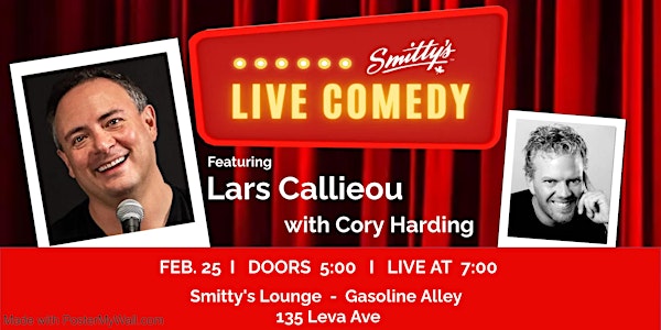 Live Stand Up Comedy Featuring  Lars Callieou with Cory Harding