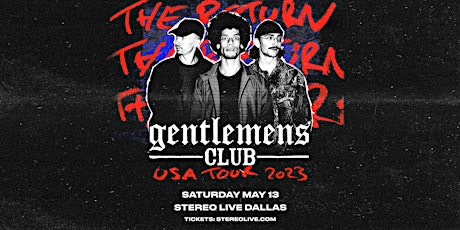 GENTLEMENS CLUB - Stereo Live Dallas