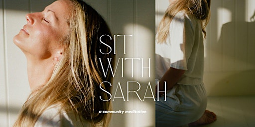 Sit with Sarah Meditation
