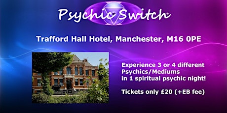 Manchester Trafford Psychic Switch primary image
